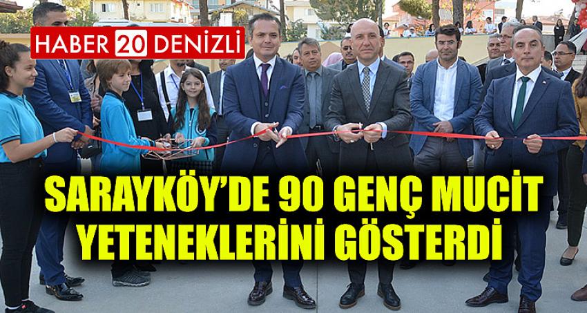 Sarayköy’de 90 genç mucit yeteneklerini gösterdi 