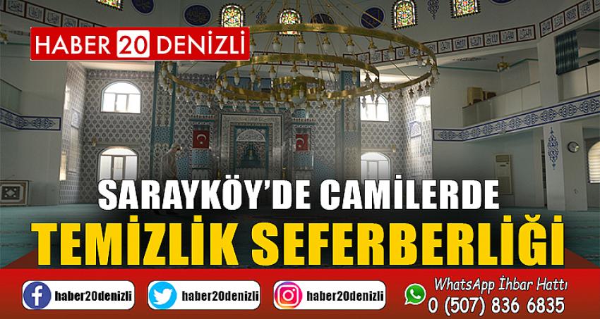 Sarayköy’de camilerde temizlik seferberliği