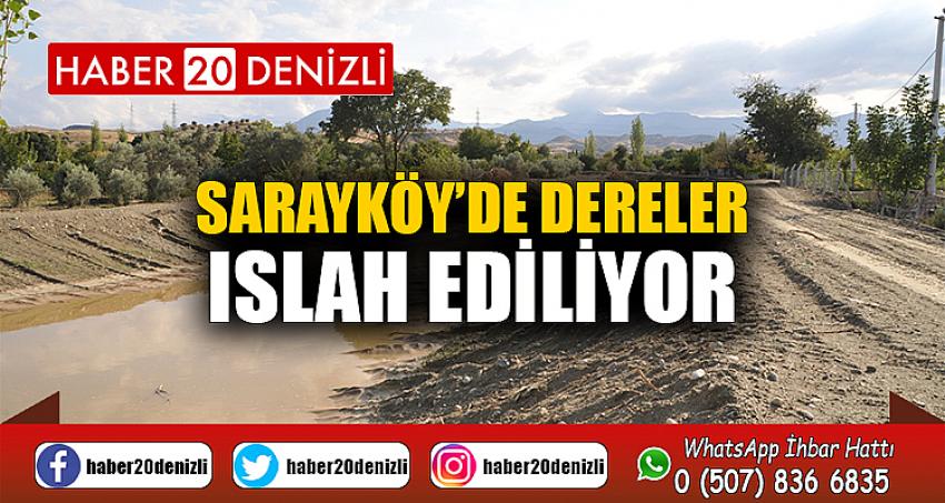 Sarayköy’de dereler ıslah ediliyor