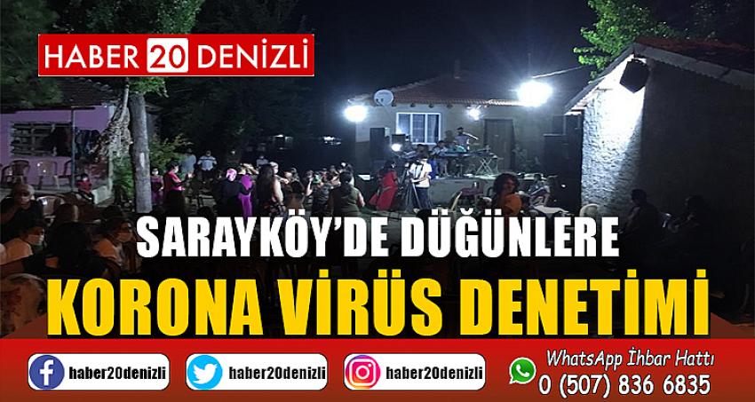 Sarayköy’de düğünlere korona virüs denetimi