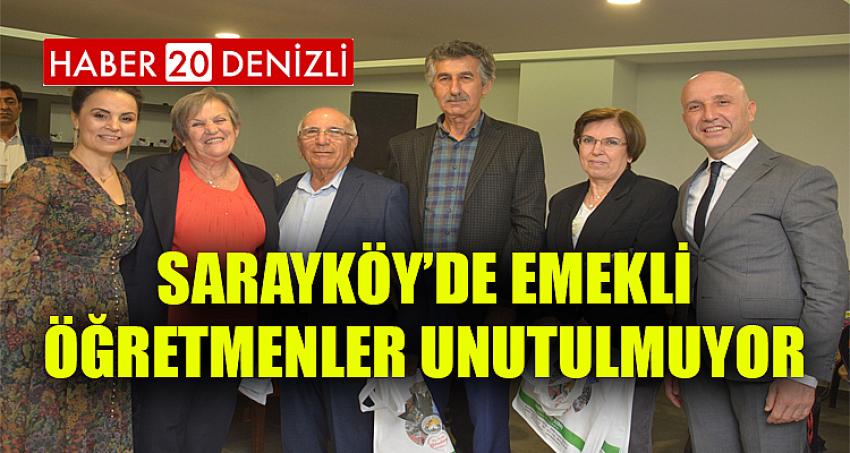 Sarayköy’de Emekli Öğretmenler Unutulmuyor