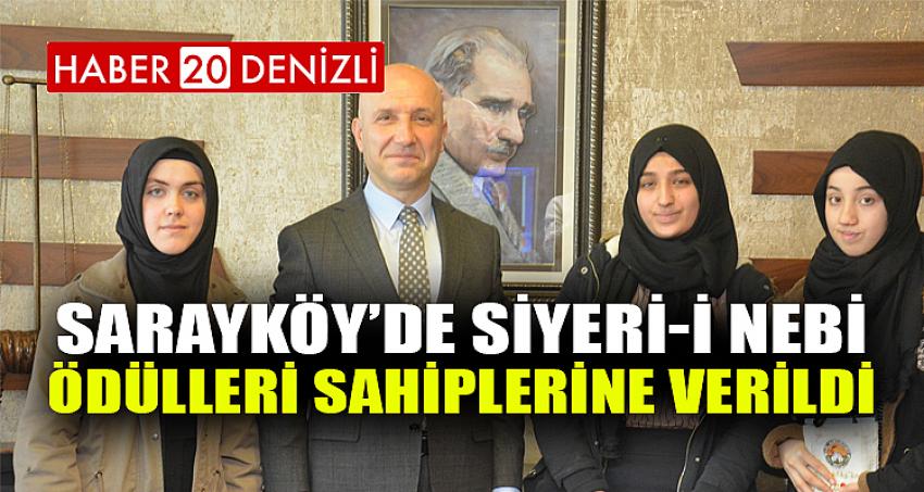 SARAYKÖY’DE SİYERİ-İ NEBİ ÖDÜLLERİ SAHİPLERİNE VERİLDİ