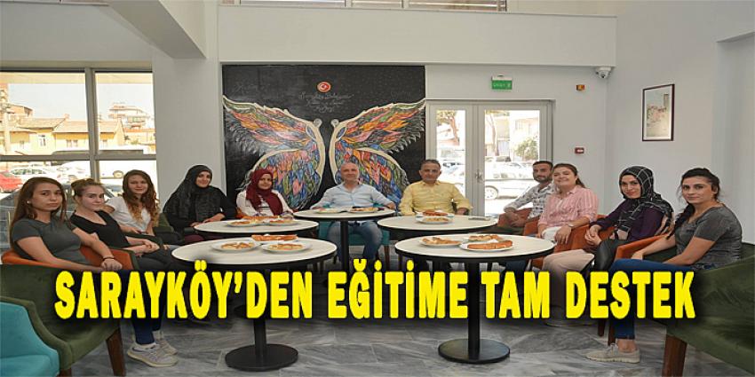 SARAYKÖY'DEN EĞİTİME TAM DESTEK