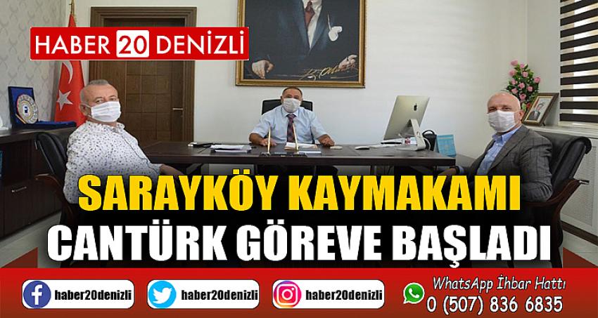 Sarayköy Kaymakamı Cantürk göreve başladı