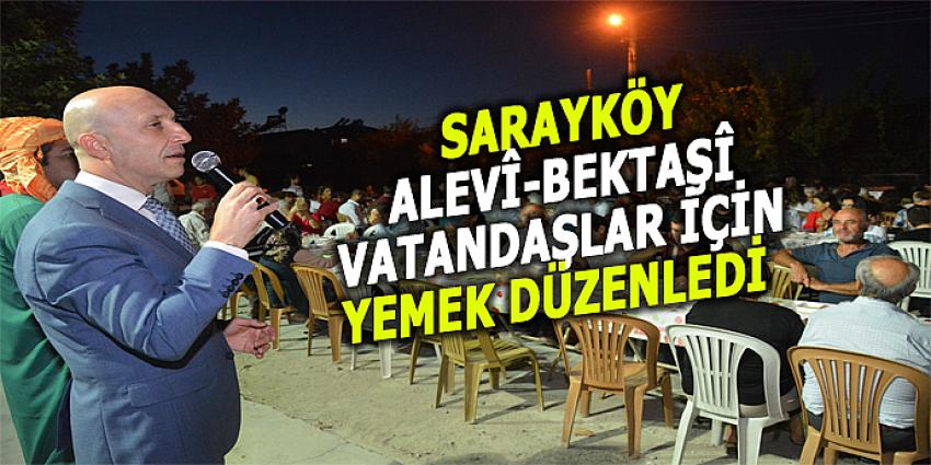 SARAYKÖY ALEVÎ-BEKTAŞÎ VATANDAŞLAR İÇİN YEMEK DÜZENLEDİ 