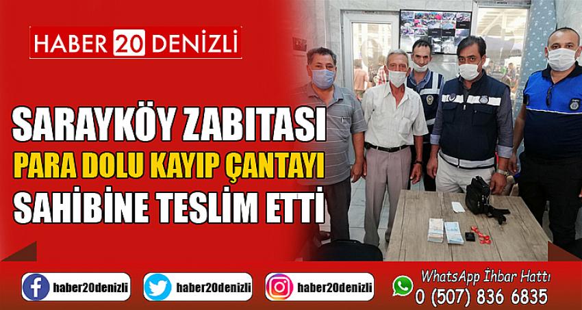 Sarayköy zabıtası para dolu kayıp çantayı sahibine teslim etti