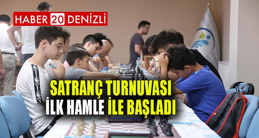 SATRANÇ TURNUVASI İLK HAMLE İLE BAŞLADI