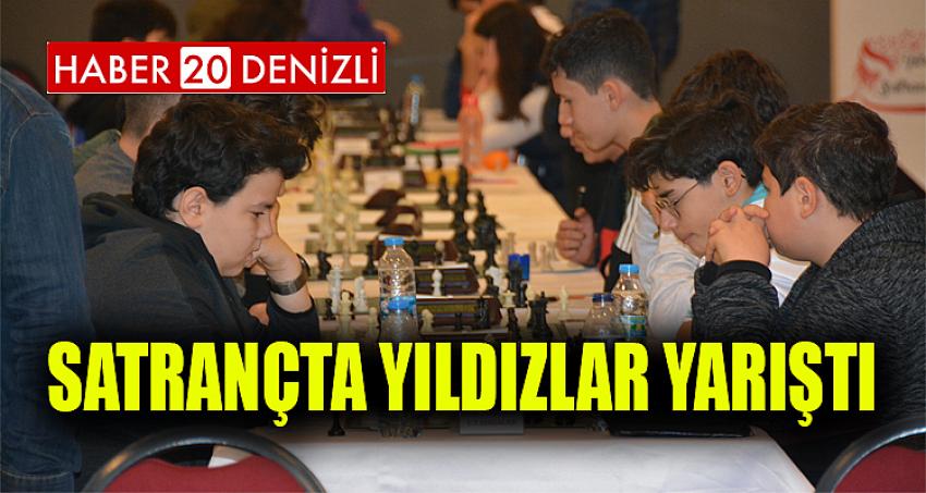 SATRANÇTA YILDIZLAR YARIŞTI