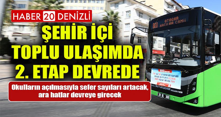 Şehir içi toplu ulaşımda 2. etap devrede