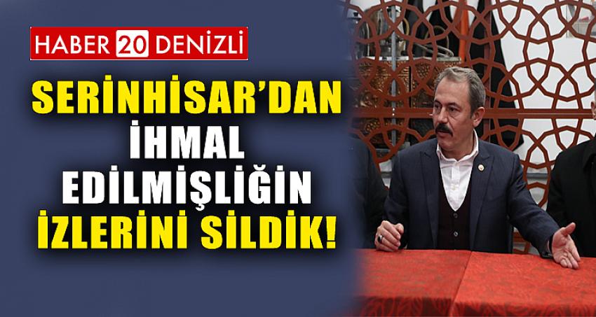 SERİNHİSAR’DAN İHMAL EDİLMİŞLİĞİN İZLERİNİ SİLDİK!