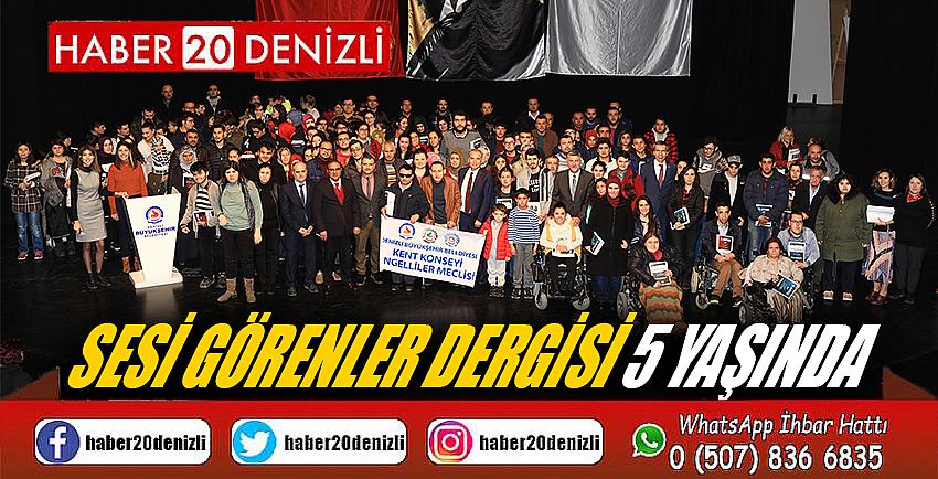 Sesi Görenler Dergisi 5 yaşında