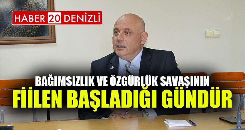 Bağımsızlık ve Özgürlük Savaşının Fiilen Başladığı Gündür.