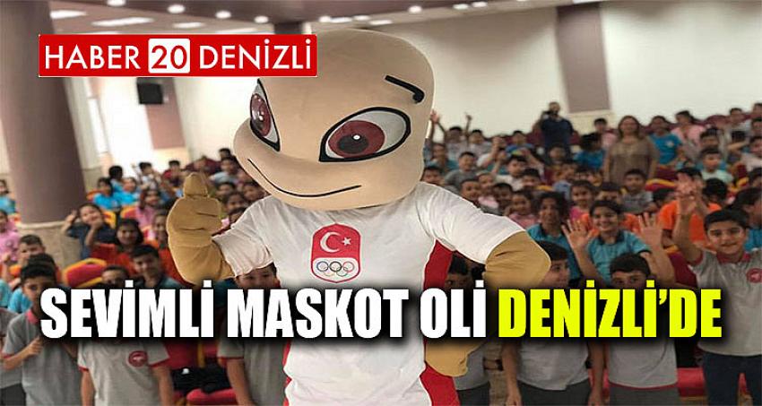 SEVİMLİ MASKOT OLİ DENİZLİ’DE