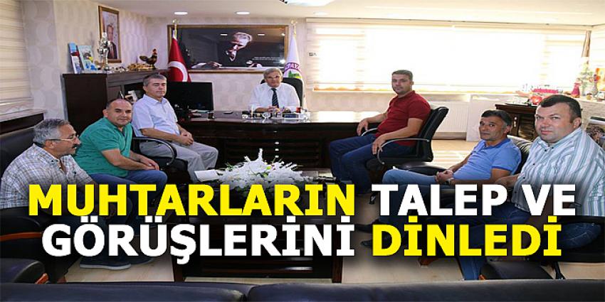 MUHTARLARIN TALEP VE GÖRÜŞLERİNİ DİNLEDİ