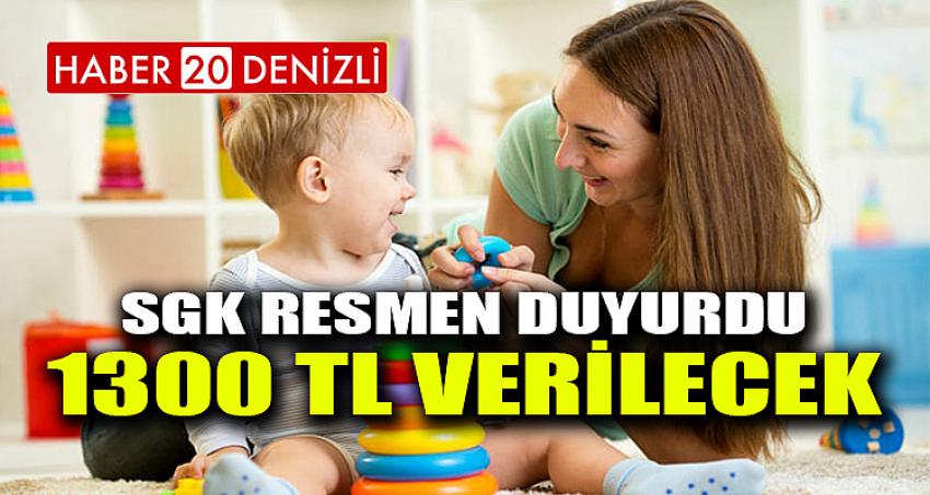 SGK RESMEN DUYURDU...1300 TL VERİLECEK