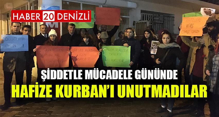 ŞİDDETLE MÜCADELE GÜNÜNDE HAFİZE KURBAN’I UNUTMADILAR