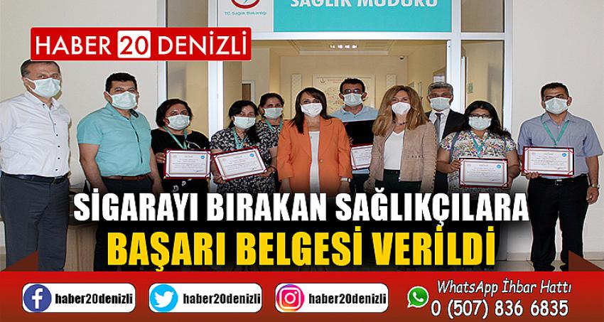 Sigarayı bırakan sağlıkçılara başarı belgesi verildi