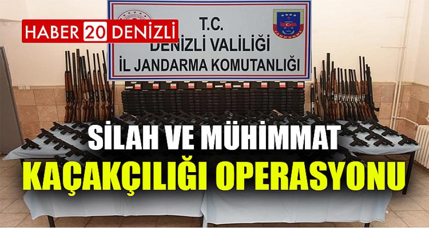 SİLAH VE MÜHİMMAT KAÇAKÇILIĞI OPERASYONU