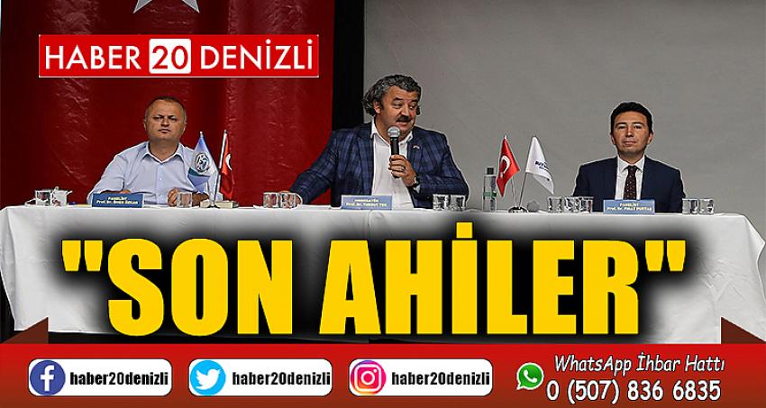 "Son Ahiler" 