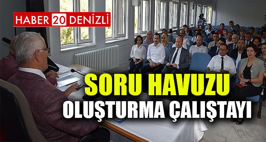 Soru Havuzu Oluşturma Çalıştayı