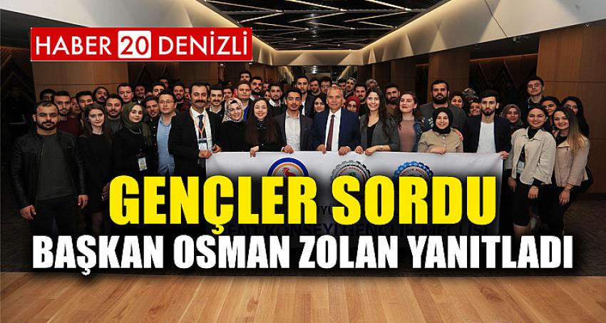 Gençler sordu Başkan Osman Zolan yanıtladı