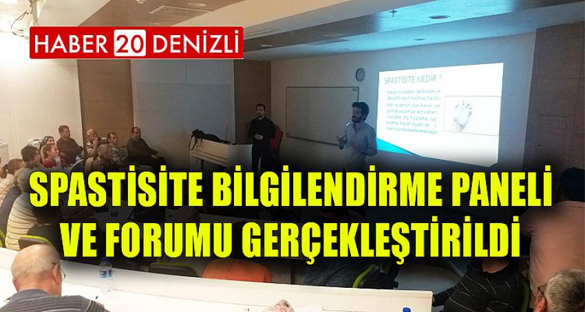 Spastisite Bilgilendirme Paneli ve Forumu Gerçekleştirildi