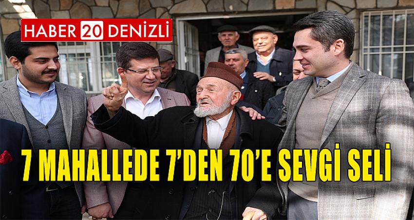 7 MAHALLEDE 7’DEN 70’E SEVGİ SELİ