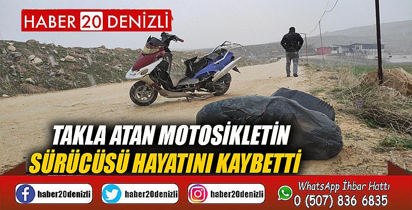 Takla atan motosikletin sürücüsü hayatını kaybetti