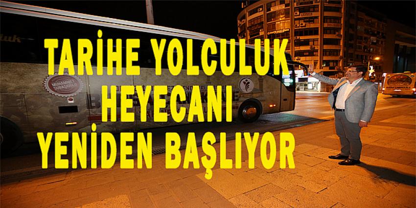 TARİHE YOLCULUK HEYECANI YENİDEN BAŞLIYOR