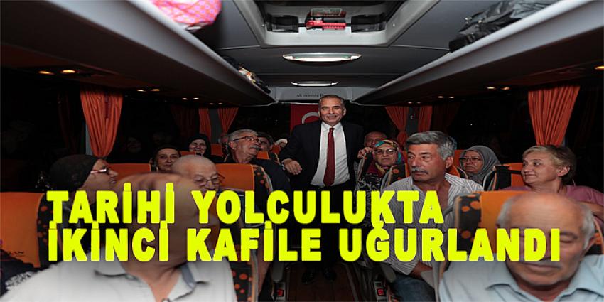 TARİHİ YOLCULUKTA İKİNCİ KAFİLE UĞURLANDI