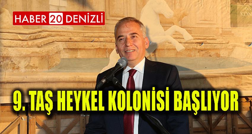 9. Taş Heykel Kolonisi başlıyor