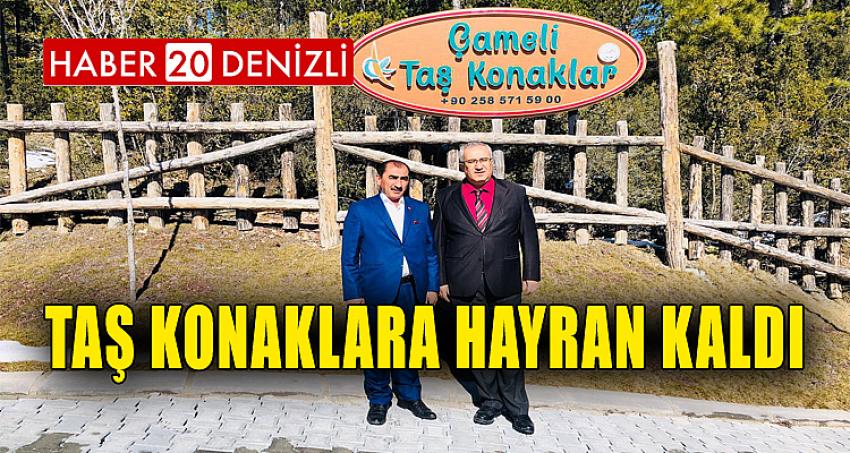 TAŞ KONAKLARA HAYRAN KALDI