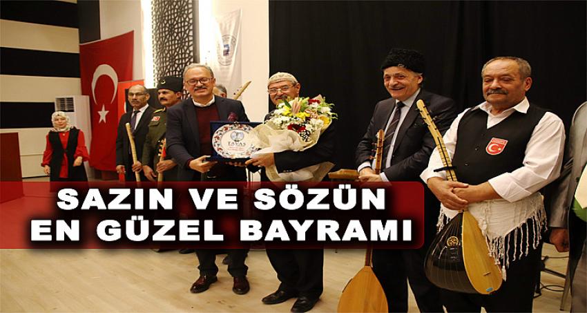 SAZIN VE SÖZÜN EN GÜZEL BAYRAMI