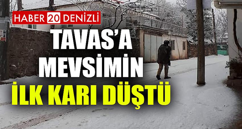 TAVAS'A MEVSİMİN İLK KARI DÜŞTÜ