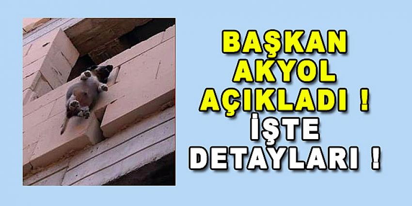 BAŞKAN AKYOL AÇIKLADI İŞTE DETAYLAR !