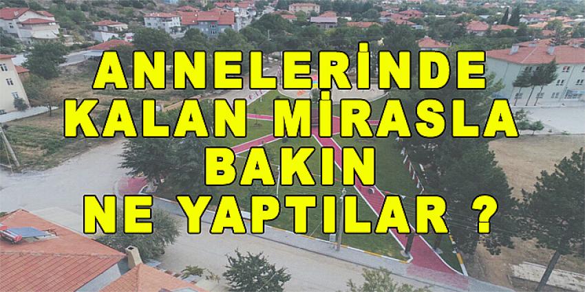 ANNELERİNDEN KALAN MİRASLA BAKIN NE YAPTILAR ?