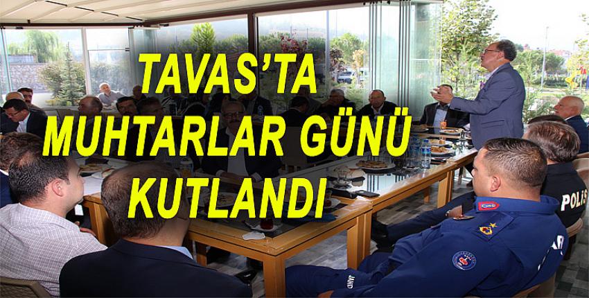 TAVAS'TA MUHTARLAR GÜNÜ KUTLANDI