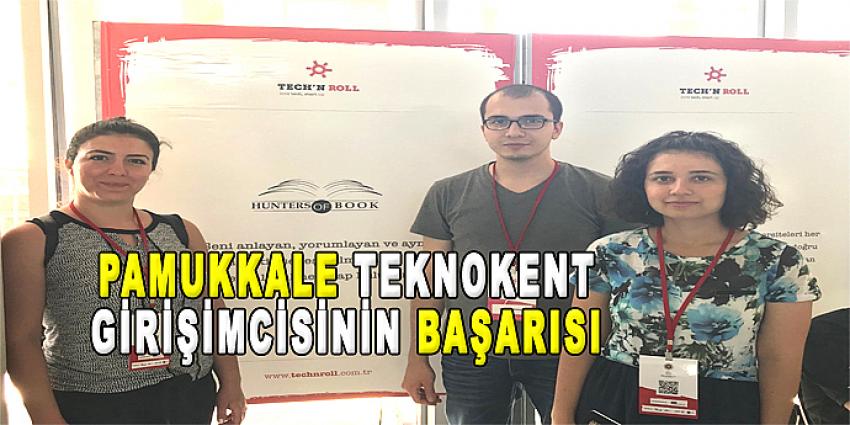 Pamukkale Teknokent Girişimcisinin Başarısı