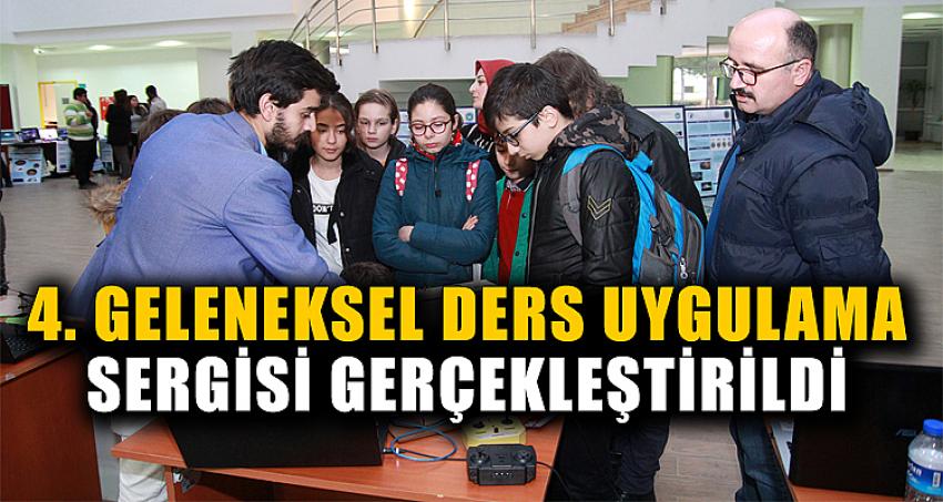 4. Geleneksel Ders Uygulama Sergisi Gerçekleştirildi