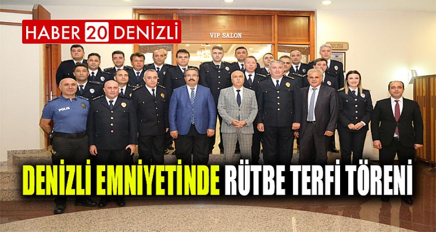 Denizli Emniyetinde Rütbe Terfi Töreni 