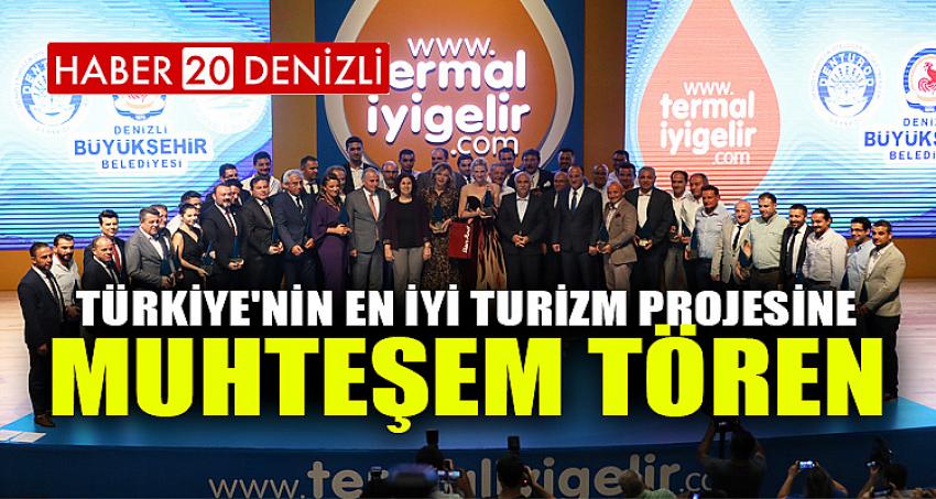 Türkiye'nin en iyi turizm projesine muhteşem tören