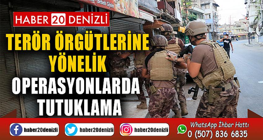 Terör örgütlerine yönelik operasyonlarda 8 tutuklama