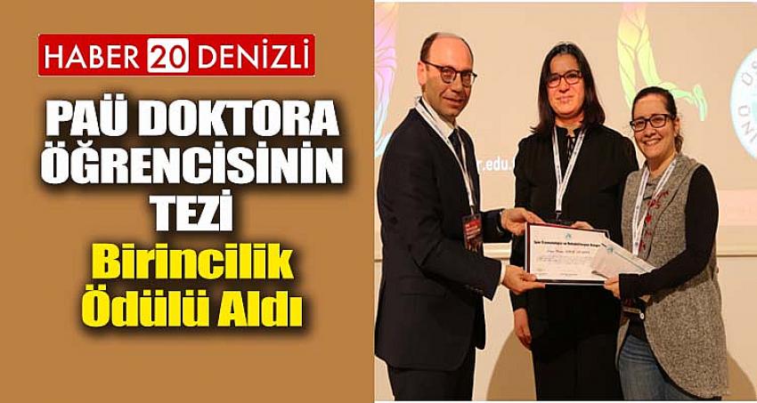 PAÜ Doktora Öğrencisinin Tezi Birincilik Ödülü Aldı