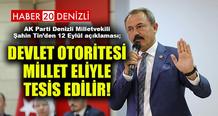 DEVLET OTORİTESİ MİLLET ELİYLE TESİS EDİLİR!