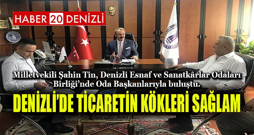 DENİZLİ’DE TİCARETİN KÖKLERİ SAĞLAM