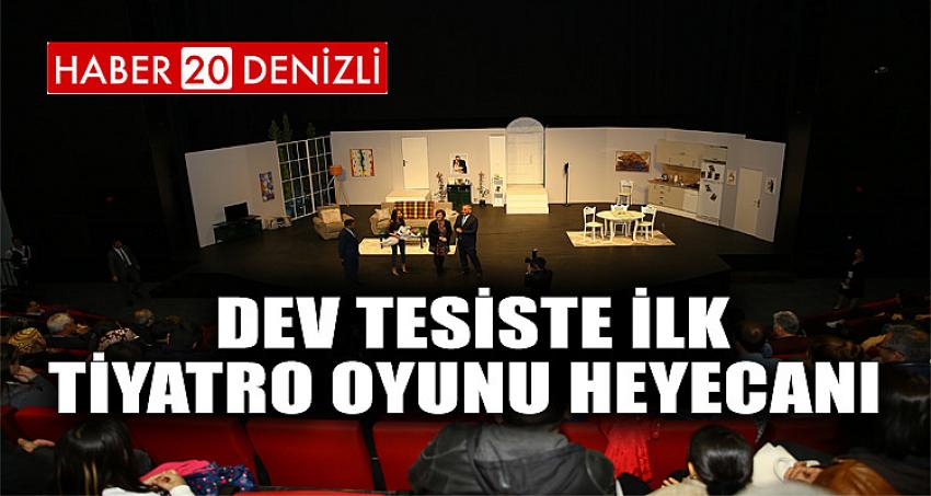 Dev tesiste ilk tiyatro oyunu heyecanı 