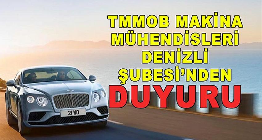 TMMOB MAKİNA MÜHENDİSLERİ DENİZLİ ŞUBESİ DUYURU YAYINLADI