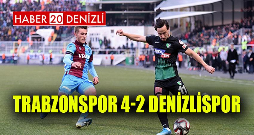 TRABZONSPOR 4-2 DENİZLİSPOR