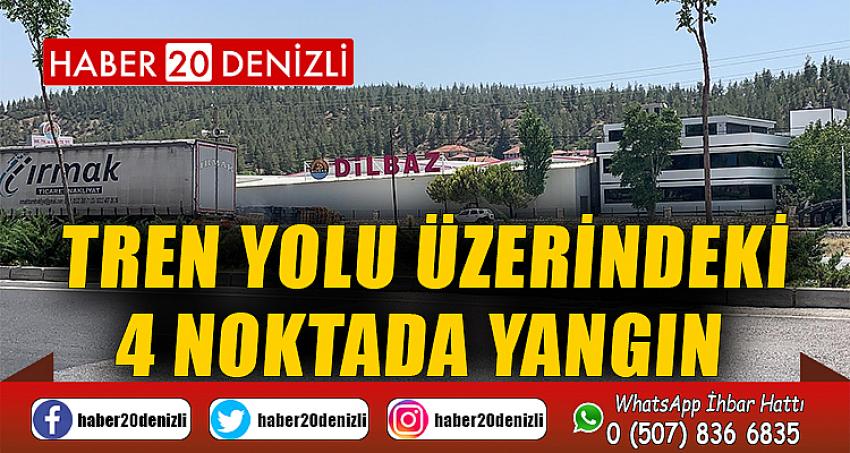 Tren yolu üzerindeki 4 noktada yangın