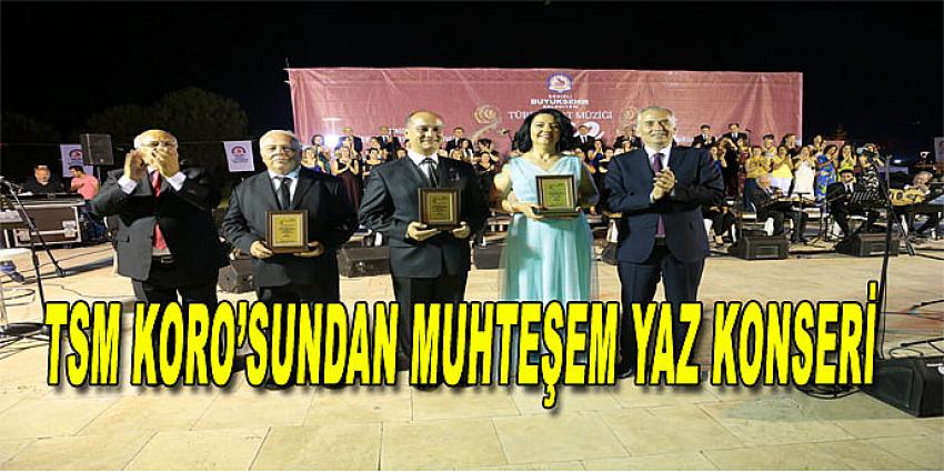 TSM KORO'SUNDAN MUHTEŞEM YAZ KONSERİ